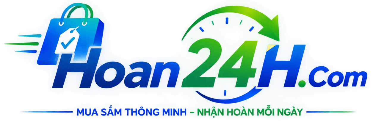 Hoàn Tiền 24h - Mua Sắm Thông Minh